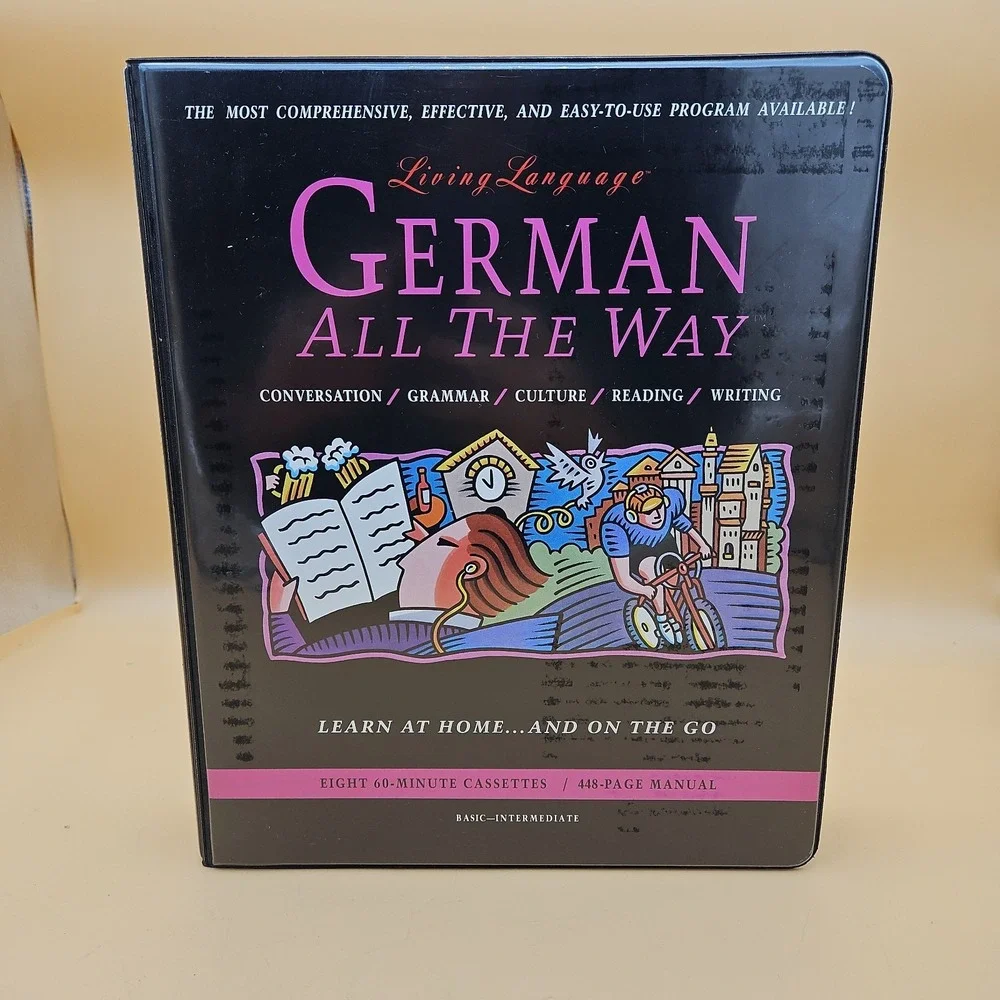 Living Language German All The Way Set Eight Cassettes + 448 Page Manual